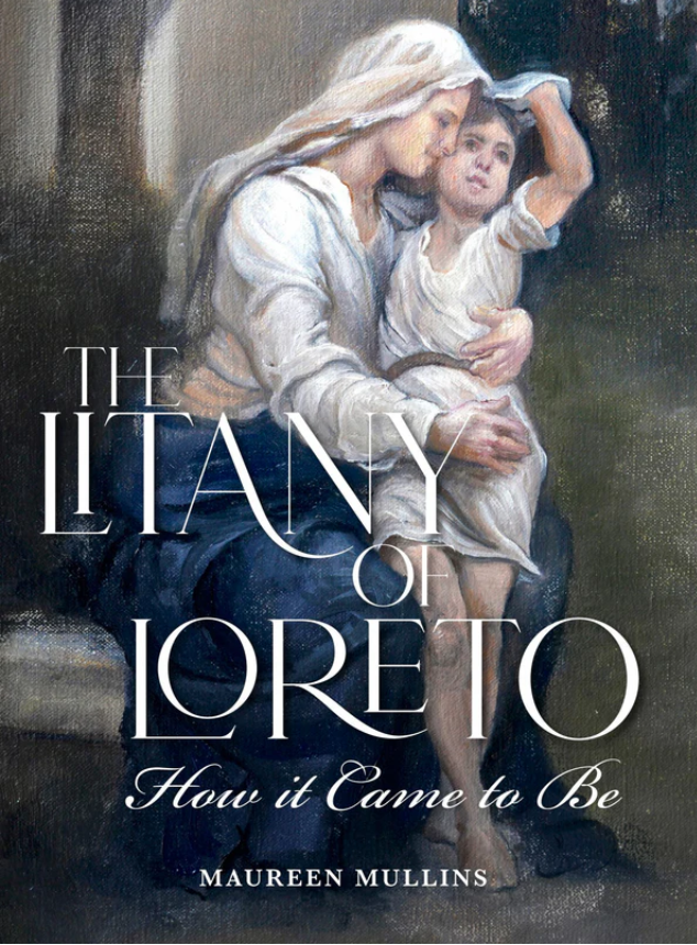 Litany of Loreto: How it Came to Be